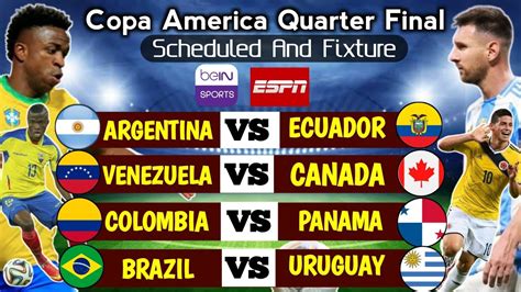 Copa America 2024 Quarters Final Scheduled And Timings All You Need