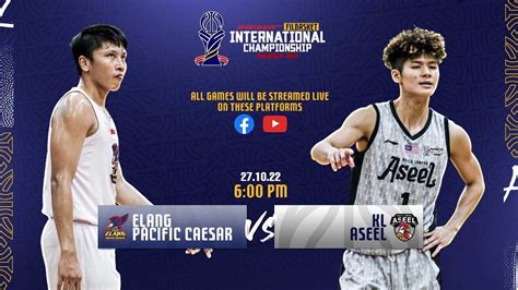 Elang Pacific Caesar Vs Kl Aseel Filbasket International