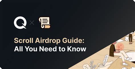 Scroll Airdrop Guide All You Need To Know About The Scroll Airdrop