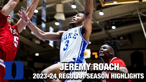 Jeremy Roach 2023 24 Regular Season Highlights Duke Guard YouTube