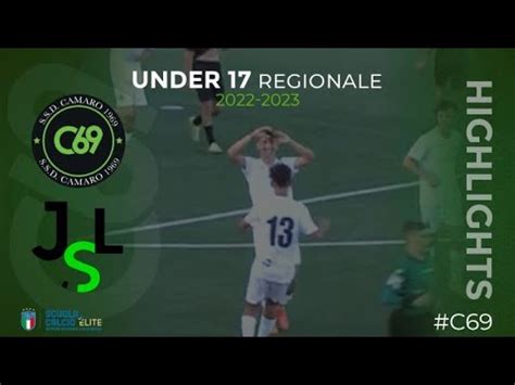 Under Regionale Girone C Giornata Camaro Jsl Youtube