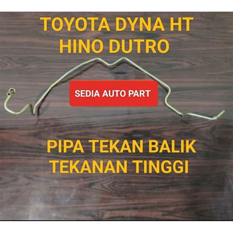 Toyota DYNA HT HINO DUTRO High Pressure POWER STEERING Pipe Shopee