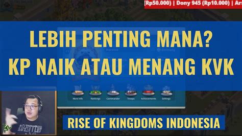 Mana Yg Lebih Penting Kp Naik Atau Menang Kvk Rise Of Kingdoms