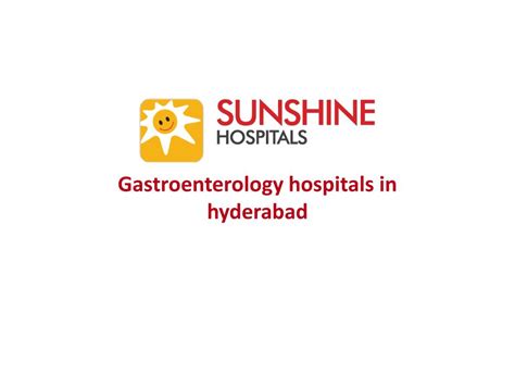 Ppt Gastroenterology Hospitals In Hyderabad Powerpoint Presentation