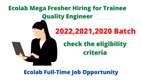 Ecolab Mega 2022 2021 2020 Batch Fresher Hiring For Trainee Quality