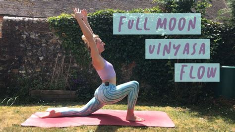 Full Moon Yoga Vinyasa Flow All Levels Youtube