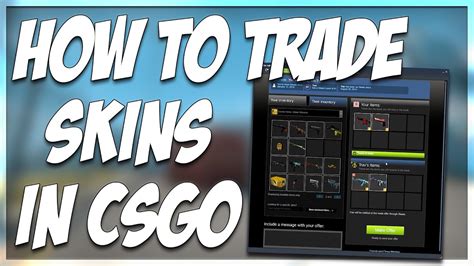 HOW TO TRADE SKINS IN CSGO BASIC TRADING TUTORIAL YouTube