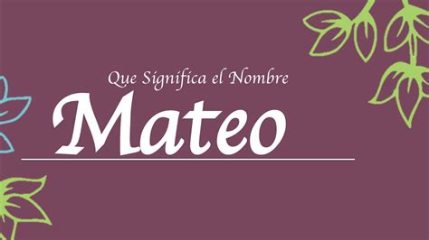 Mateo Significado Biblico 2023 Ame Jumelle