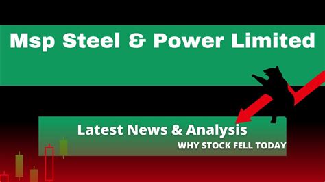 Msp Steel Share Latest News Msp Steel Latest News Msp Steel Power Ltd