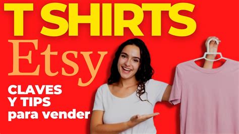 Como Vender Tshirts En Etsy Y Amazon Estrategia Online Paso A Paso