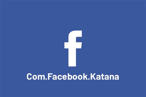 Facebook Katana All You Have To Know About It In 2021