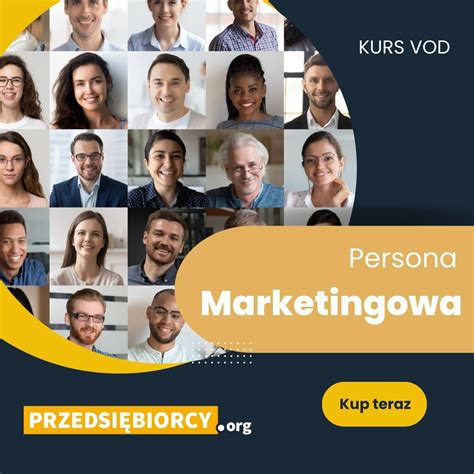 Kurs Persona Marketingowa Przedsiebiorcy Org