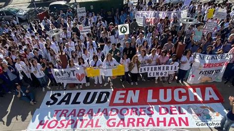 Paro De Horas En El Hospital Garrahan Movilizaci N Ruidazo Y