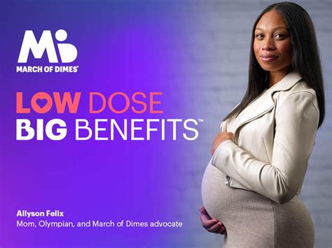 March Of Dimes Launches Low Dose Big Benefits™ Campaign To Combat