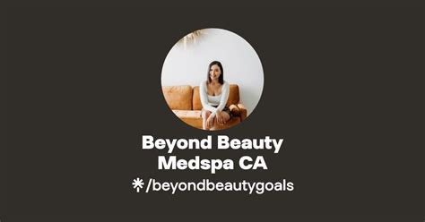 Beyond Beauty Medspa CA Instagram Facebook Linktree