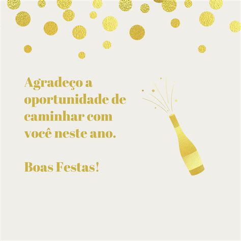 Mensagens De Boas Festas Para Festejar O Fim De Um Ciclo E Novo Ano