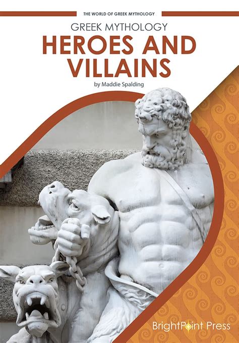 Greek Mythology Heroes And Villains The World Of Greek Mythology