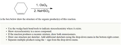 Solved 1. Os04 2. NaHSO3 In the box below draw the structure | Chegg.com