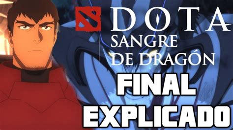 Dota Sangre De Drag N Libro Final Explicado Anime Netflix Youtube