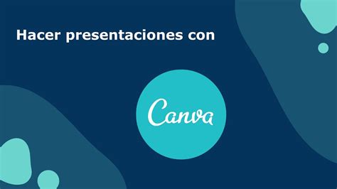 Hacer Presentaciones Con Canva Youtube