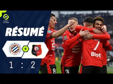 STADE RENNAIS FC MONTPELLIER HÉRAULT SC 2 1 Résumé RENNES