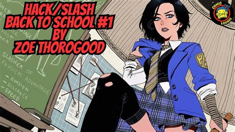 Hack Slash Back To School Zoe Thorogood Takes On Cassie Hack It