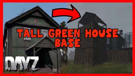 DayZ How To Build A Tall Green House Base In 2022 PC Console YouTube