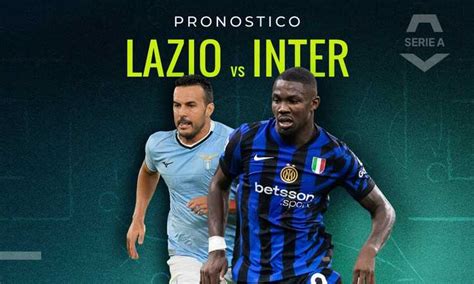 Lazio Inter Pronostico E Quote Quale Sar Il Risultato Esatto Il