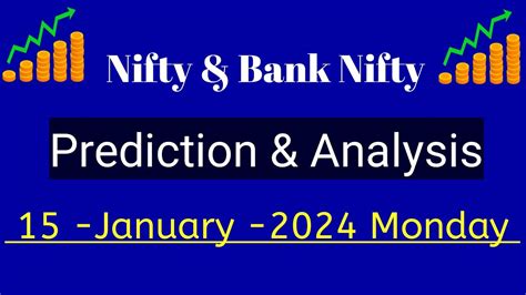 🔶 Nifty And Bank Nifty Prediction For Todays 15 January 2024 Nifty