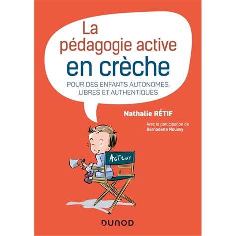 La P Dagogie Active La Cr Che Pour Des Enfants Autonomes Libres Et