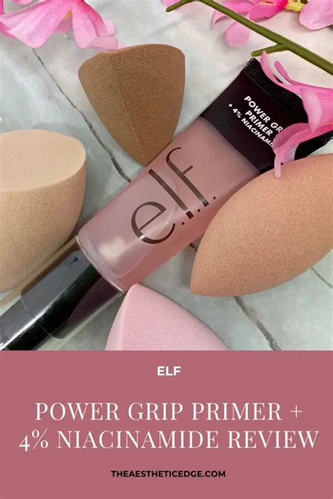 Elf Power Grip Primer 4 Niacinamide Review