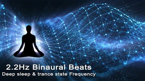 Hz Binaural Beats Dreamless Sleep And Trance State Frequency No