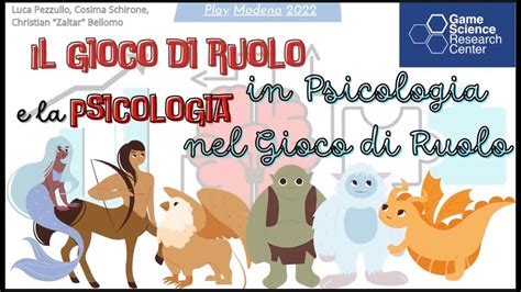 Il Gioco Di Ruolo In Psicologia E La Psicologia Nel Gioco Di Ruolo