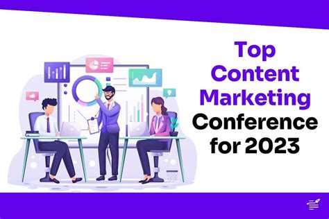 Top Content Marketing Conferences For