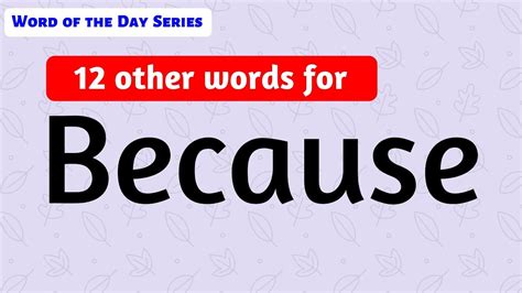 11 Because Synonyms Because Meanings Other Meanings Of Because