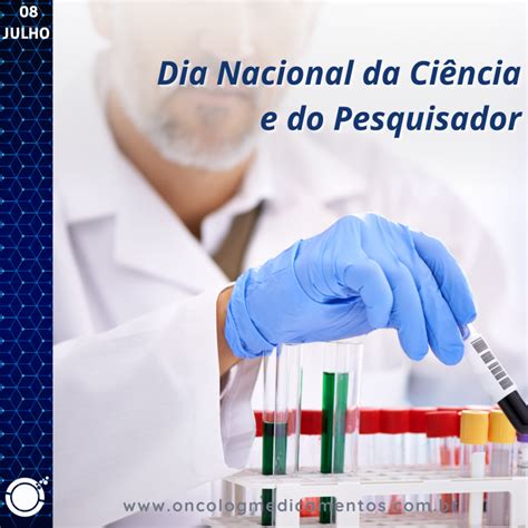 Dia Nacional da Ciência e o Dia Nacional do Pesquisador Científico