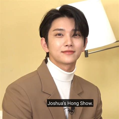 Joshua Joshua Seventeen Joshua Joshua Hong