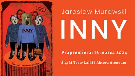 INNY Śląski Teatr Lalki i Aktora Ateneum