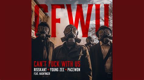 Can T Fuck With Us Feat Hashfinger YouTube