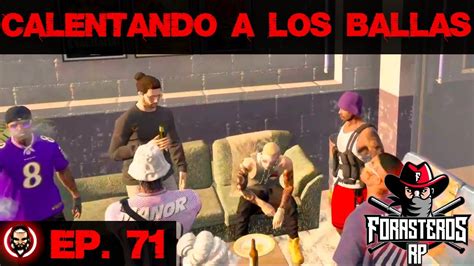 Calentando A Los Ballas Forasteros Rp Youtube