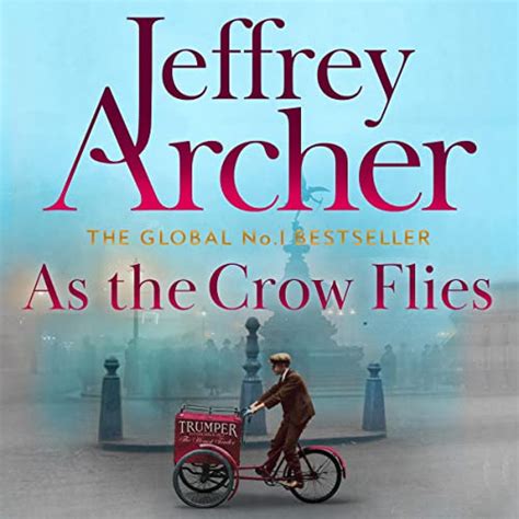 Amazon As The Crow Flies Audible Audio Edition Jeffrey Archer