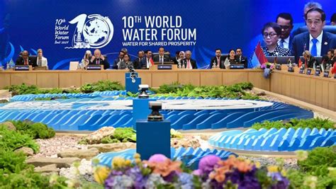 Th World Water Forum Sahkan Deklarasi Menteri Nasional