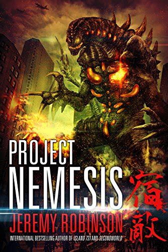 Jp Project Nemesis A Kaiju Thriller Nemesis Saga Book 1 English Edition 電子書籍