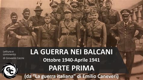 LA GUERRA NEI BALCANI Ottobre 1940 Aprile 1941 Prima Parte Da LA