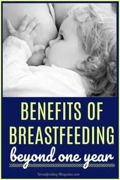 Benefits Of Extended Breastfeeding For Mom And Baby