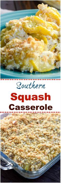 Paula Deens Squash Casserole Recipe Comfort Food Southern Recipes Food