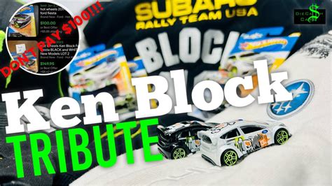 REMEMBERING Ken Block Hot Wheels Ford Fiesta DO NOT PAY 100 On