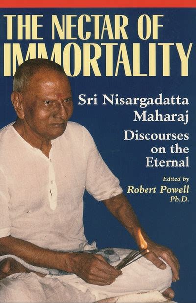 The Nectar Of Immortality By Nisargadatta Maharaj Penguin Books Australia