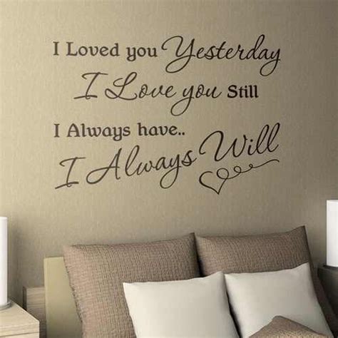 Love Quotes For Bedroom Wall Quotesgram