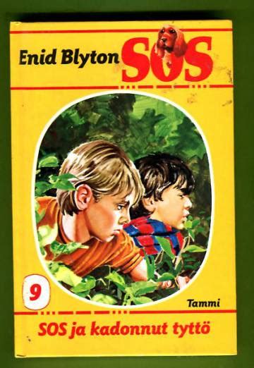 Sos 9 Sos Ja Kadonnut Tyttö Blyton Enid Antikvariaatti Lukuhetki